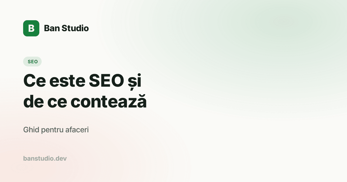 Ce este SEO și de ce contează