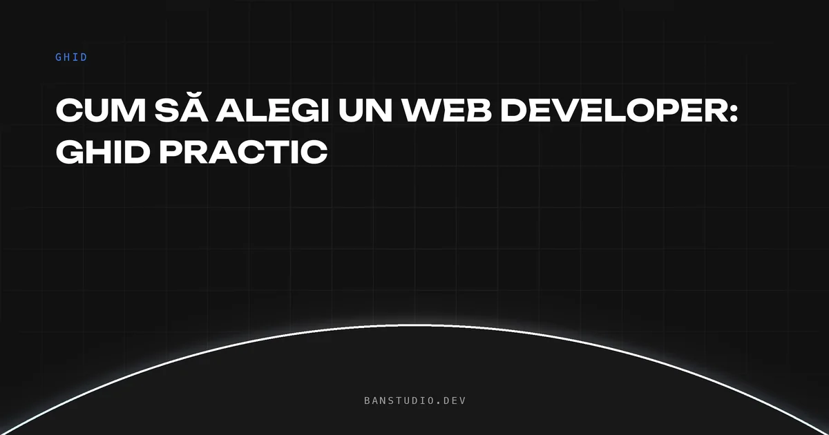 Cum să alegi un web developer